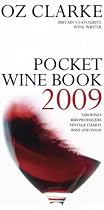Oz Clarke Pocket Wine Book 2009 (Pocket Companion)