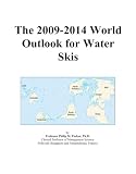 The 2009-2014 World Outlook for Water Skis