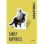 Family Happiness: Stories (Harper Perennial Classic Stories)
