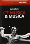 C'� musica & musica. 2 DVD. Con libro