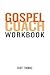 Gospel Coach Workbook: Certification Training