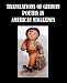 Translations of German Poetry in American Magazines