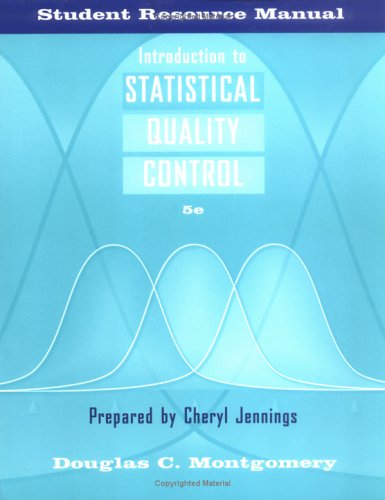 Introduction to Statistical Quality Control, Student Resource Manual - 4th Edition