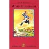 M�nchhausen. Die wunderbaren Reisen und Abenteuer zu Wasser und zu Lande ... Acht Geschichten. ( Ab 8 J.).