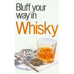 Bluffer's Guider to Whisky