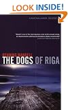 The Dogs of Riga (Kurt Wallender Mystery)
