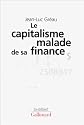 Le capitalisme malade de sa finance