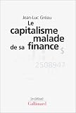 Le capitalisme malade de sa finance