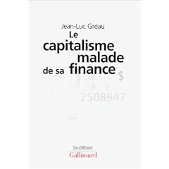 Le capitalisme malade de sa finance
