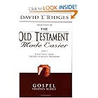 The Old Testament Made Easier, Vol. 2 (Gospel Studies) by David J. Ridges