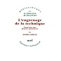 L'engrenage de la technique: Essai sur une menace &hellip de Andr� Lebeau