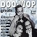 Doo-Wop Greats