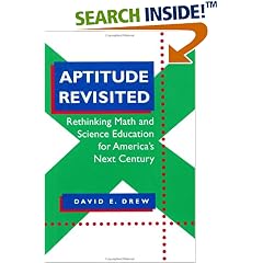 Aptitude Revisited: Rethinking Math and Science Education for America's Next Century