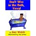 Don't Wee in the Bath Terry: Potty Poems with a Capital P