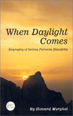 When Daylight Comes: Biography of Helena Petrovna Blavatsky (Quest Book)