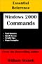 Essential Reference Windows 2000 Commands