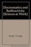 Electrostatics and radioactivity