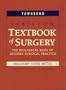 Sabiston Textbook of Surgery: The Biological Basis of Modern Surgical Practice