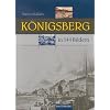 K�nigsberg in 144 Bildern
