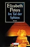 Im Tal der Sphinx - Elizabeth Peters