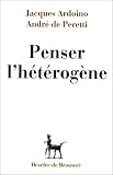 Penser l\'hétérogène