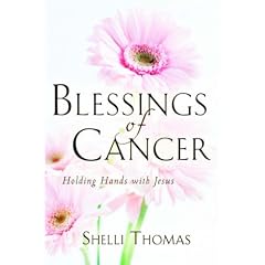 Blessings of Cancer