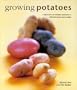 Growing Potatoes: The Kitchen Garden