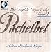 Pachelbel: Complete Organ Works, Vol. 1