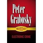 Click here to buy  Electronic Crime (Geis Master Series in Criminology)  by Peter Grabosky.