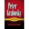  Electronic Crime (Geis Master Series in Criminology) 