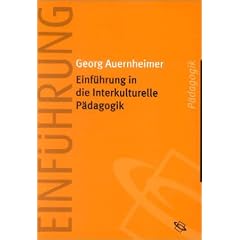 Einf�hrung in die Interkulturelle P�dagogik