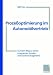 Books : Prozeßoptimierung im Automobilvertrieb. Auf dem Weg zu einem integrierten Kunden-und Kostenmanagement.