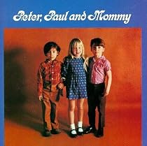 Peter, Paul and Mommy
