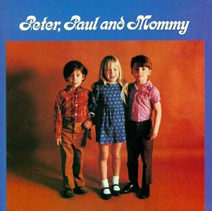 CD-Charts  Music : Peter, Paul and Mommy