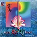 Reiki. The Light Touch. CD: Musik f�r die Reiki-Behandlung