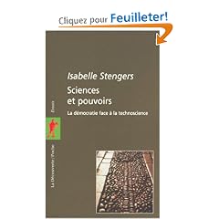 Sciences et pouvoirs. La d�mocratie face � la technoscience