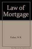Fisher & Lightwood's law of mortgage