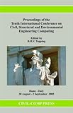 Proceedings of the Tenth International Conference on Civil, Structural and Environmental Engineering Computing