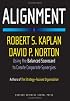 Alignment: Using the Balanced Scorecard to Create Corporate Synergies