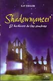 Shadowmancer: El Hechicero de Las Sombras (Shadowmancer) (Alfaguara Juvenil)