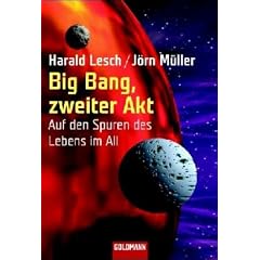 Big Bang, zweiter Akt. Auf den Spuren des Lebens im All (Taschenbuch)