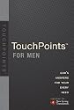 Touchpoints for Men