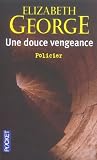 Douce vengeance -une -ne