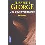 Une douce vengeance de Elizabeth George