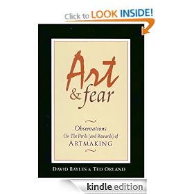 Art & Fear: Observations on the Perils (and Rewards) of Artmaking