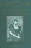 Review Ashgate Publishing  / Ella Hepworth Dixon: The Story of a Modern Woman (Nineteenth Century Series)