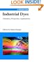 Industrial Dyes: Chemistry, Properties, Applications