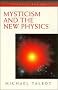 Mysticism and the New Physics (Arkana)