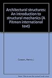 Architectural structures : an introduction to structural mechanics