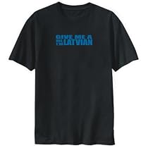 T-SHIRT BLACK " GIVE ME A HUG , I'M LATVIAN " LATVIA Large